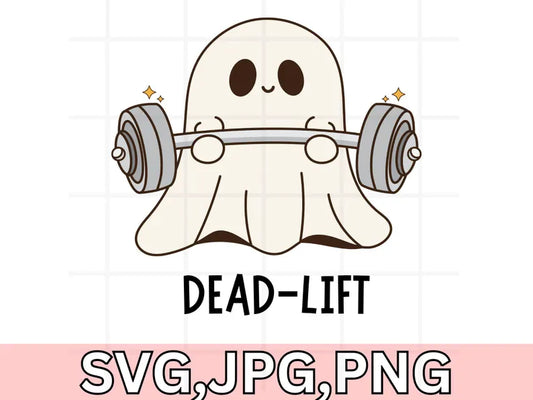 Dead-Lift Ghost svg\ Funny Ghost Shirt\ Gym Ghost svg\ Deadlift ghost svg vector png